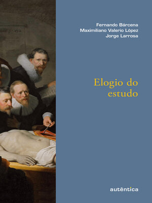 cover image of Elogio do estudo